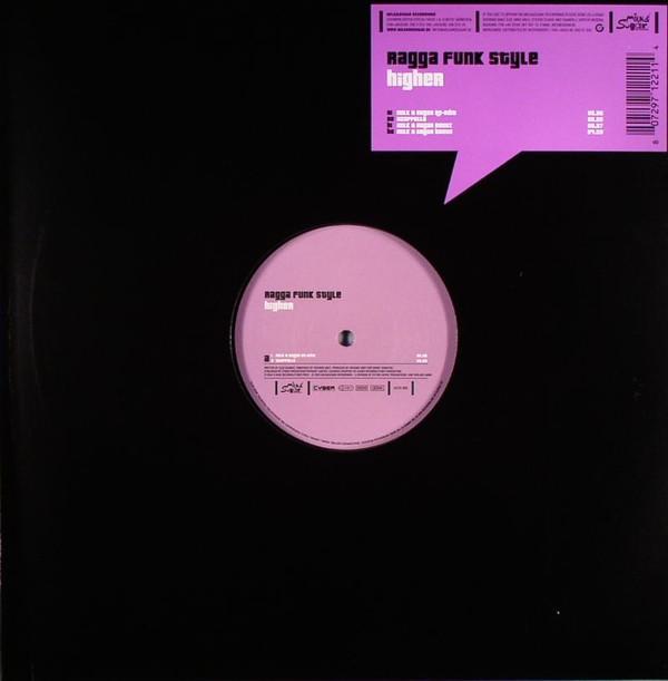 Ragga Funk Style - Higher
