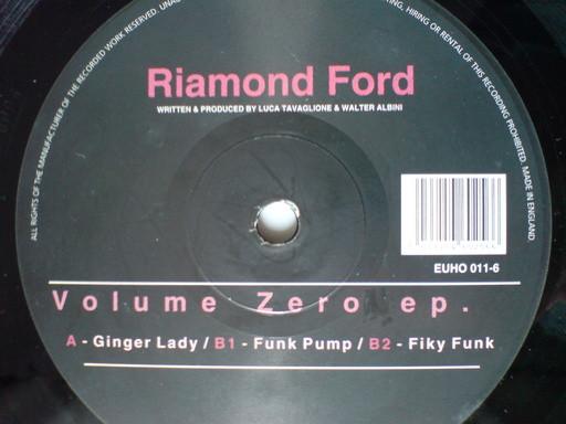 Raimond Ford - Volume Zero EP