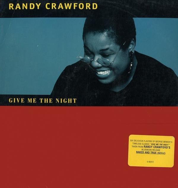 Randy Crawford - Give Me The Night