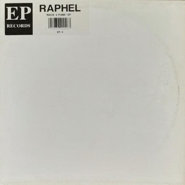 Raphel - Back 2 Funk EP