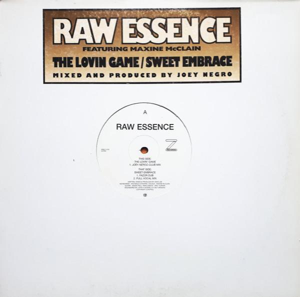 Raw Essence, Maxine McClain - The Loving Game / Sweet Embrace