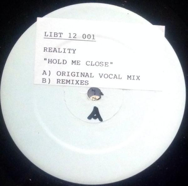 Reality (2) - Hold Me Close