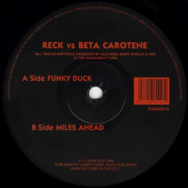 Reck, Beta Carotene - Funky Duck / Miles Ahead