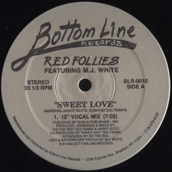Red Follies, MJ White - Sweet Love