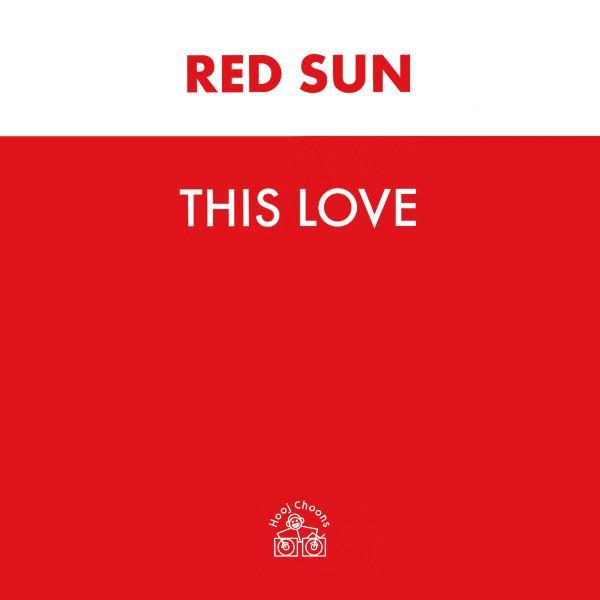 Red Sun - This Love