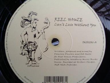Reel Houze - Can't Live Without You / Reel Rock
