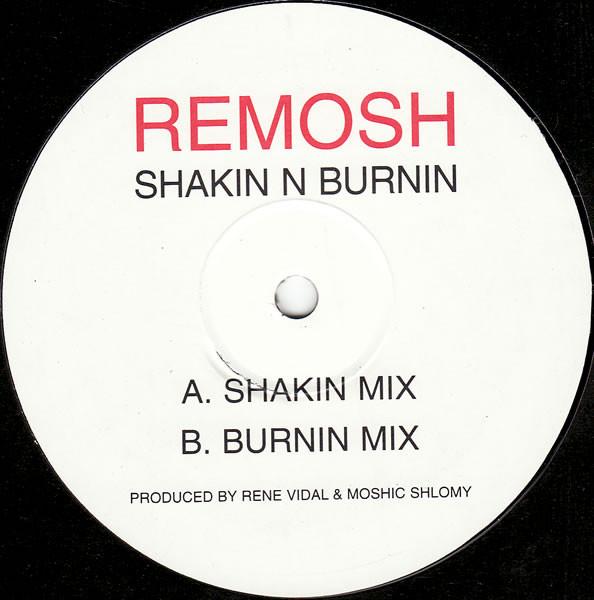 Remosh - Shakin N Burnin