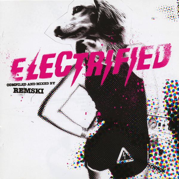 Remski - Electrified