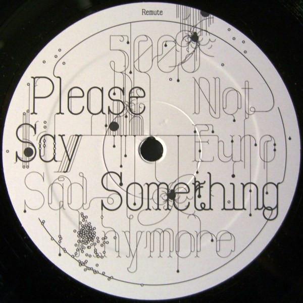 Remute - Please Say Something