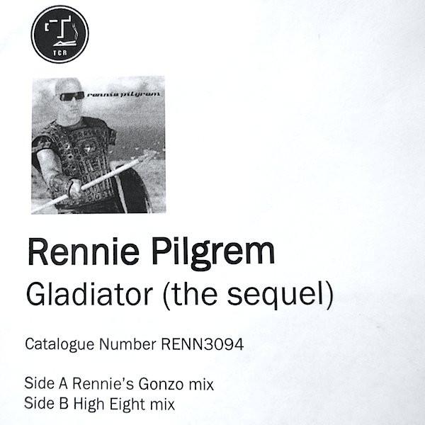 Rennie Pilgrem - Gladiator (The Sequel)