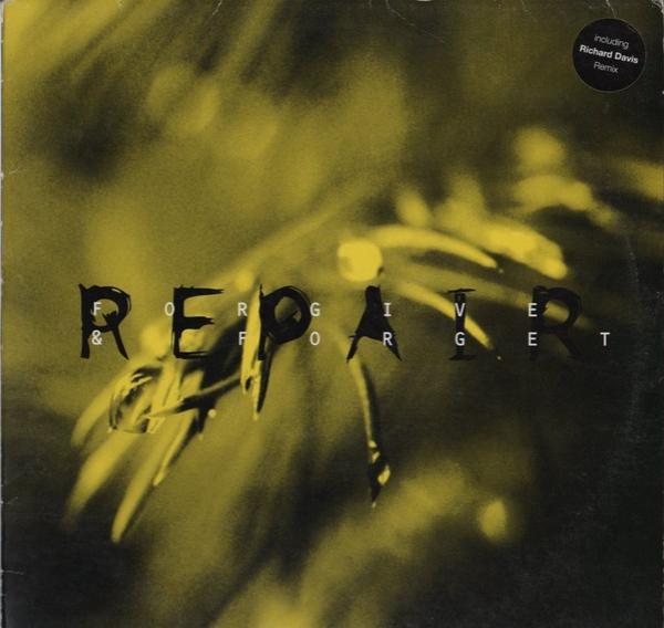 Repair - Forgive & Forget