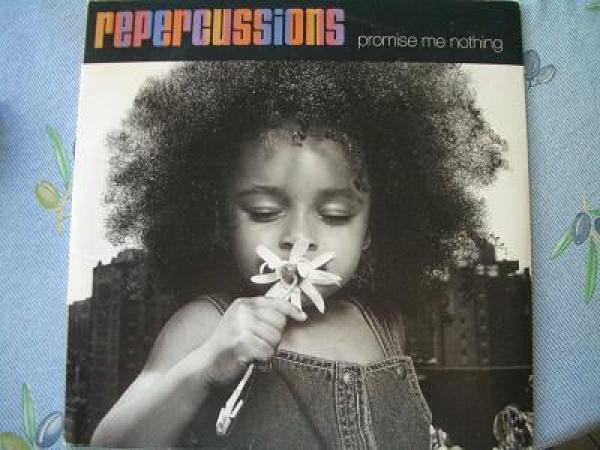 Repercussions - Promise Me Nothing