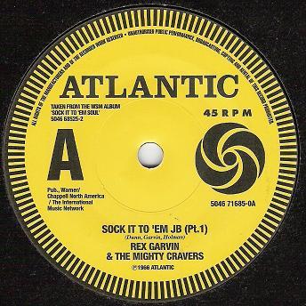 Rex Garvin & The Mighty Cravers, King Curtis - Sock It To 'Em JB (Pt.1) / Memphis Soul Stew