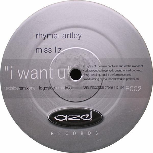 Rhyme N Artley, Miss Liz - I Want U