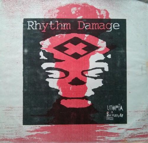 Rhythm Damage (2) - Liberate And Desecrate