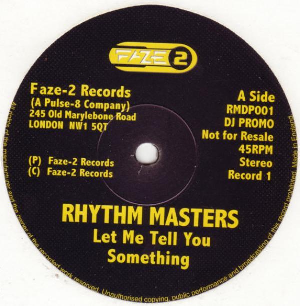 Rhythm Masters - Let Me Tell You Something & Hot