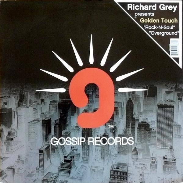 Richard Grey, Golden Touch - Rock-N-Soul / Overground