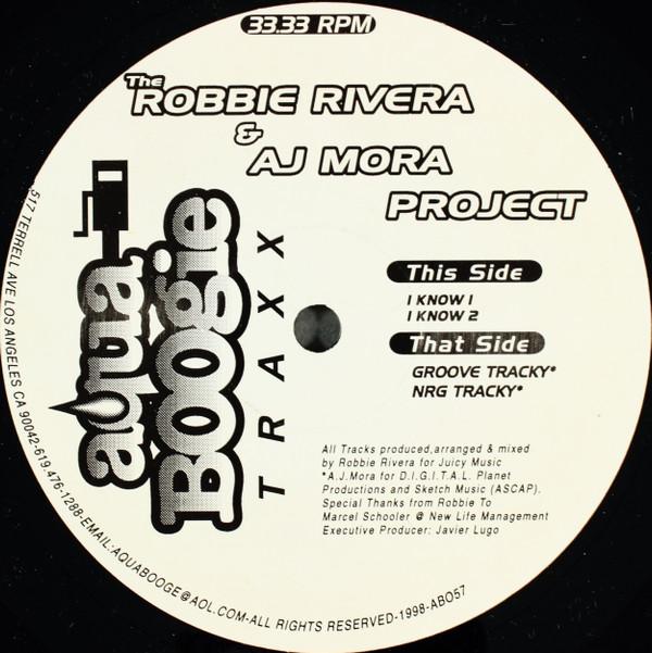 Robbie Rivera, AJ Mora - I Know