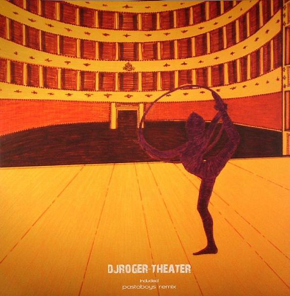Roger (26) - Theater (included Pastaboys Remix)