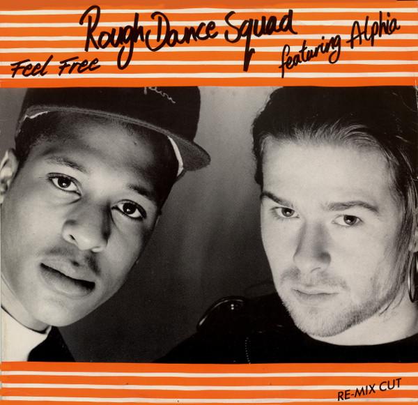 Rough Dance Squad, Alphia - Feel Free