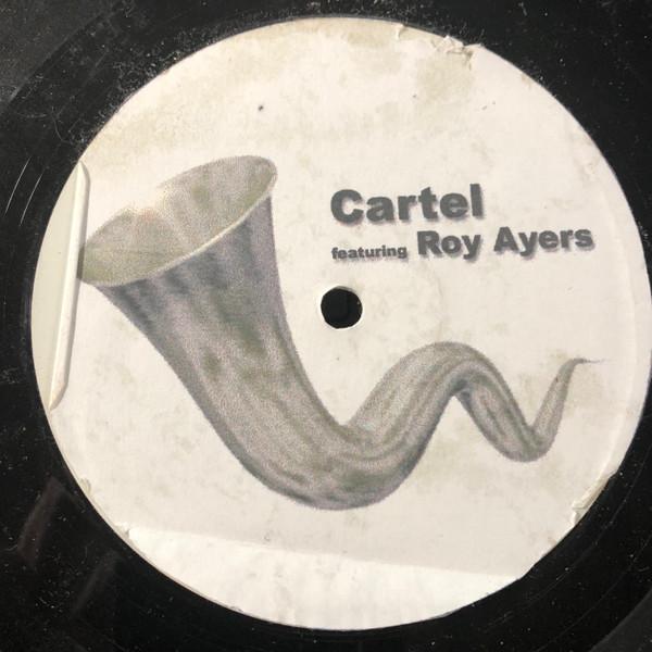 Roy Ayers, Cartel (12) - Ridin High