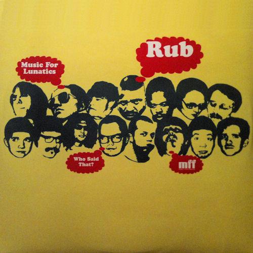 Rub - Music For Lunatics