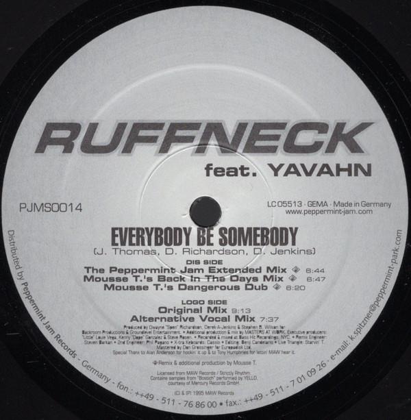 Ruffneck, Yavahn - Everybody Be Somebody