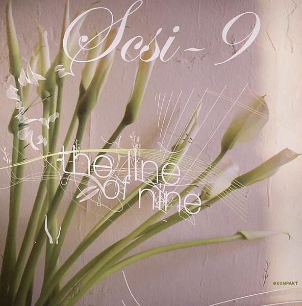 SCSI-9 - The Line Of Nine