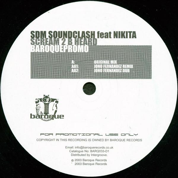 SDM Soundclash, Nikita - Scream 2 B Heard
