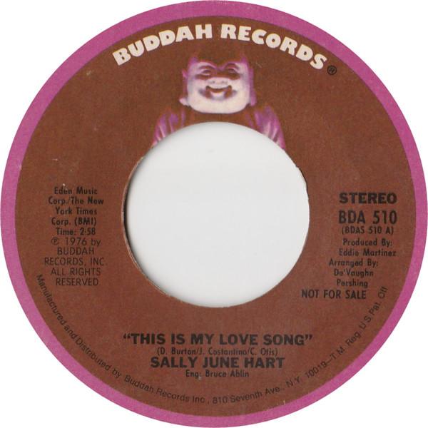 Sally June Hart - This Is My Love Song