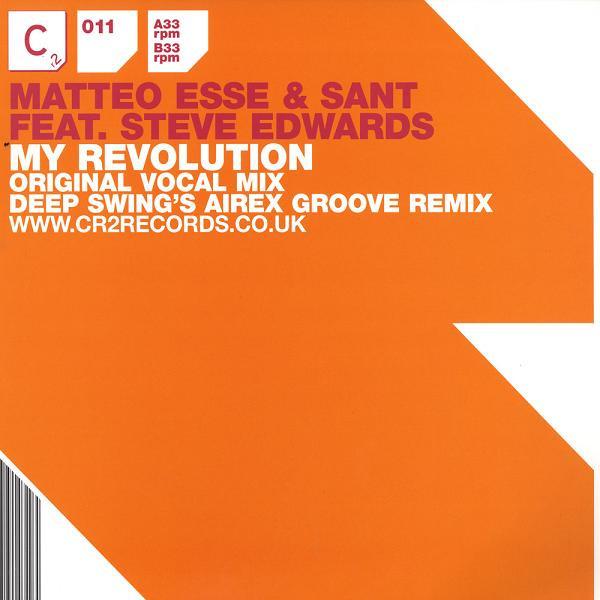 Sant & Matteo Esse, Steve Edwards - My Revolution