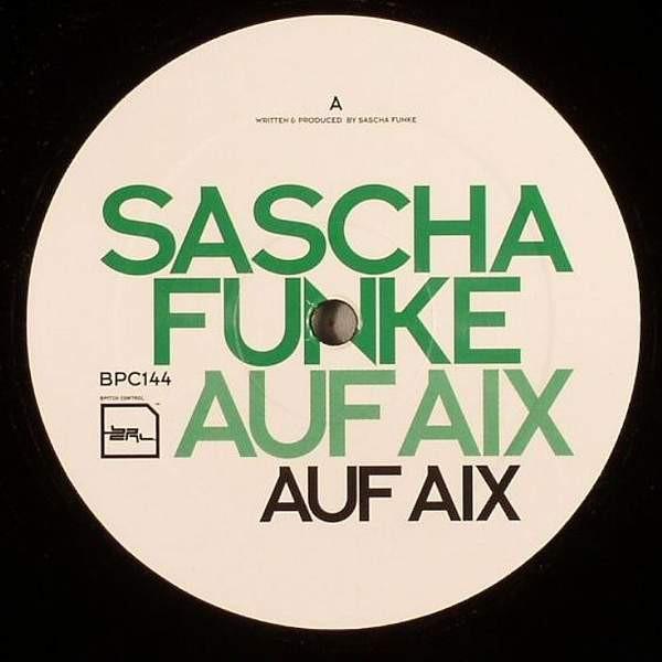 Sascha Funke - Auf Aix