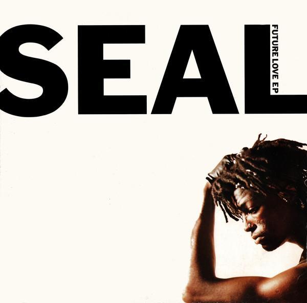Seal - Future Love EP