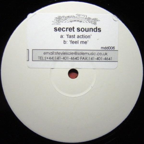 Secret Sounds - Fast Action / Feel Me