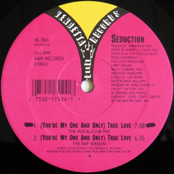 Seduction - (You're My One And Only) True Love