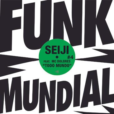 Seiji, MC Dolores - Todo Mundo