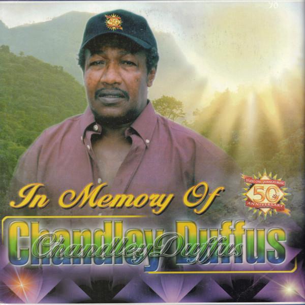 Shenley Duffus - In Memory Of Chandley Duffus