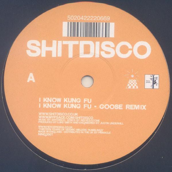 Shitdisco - I Know Kung Fu