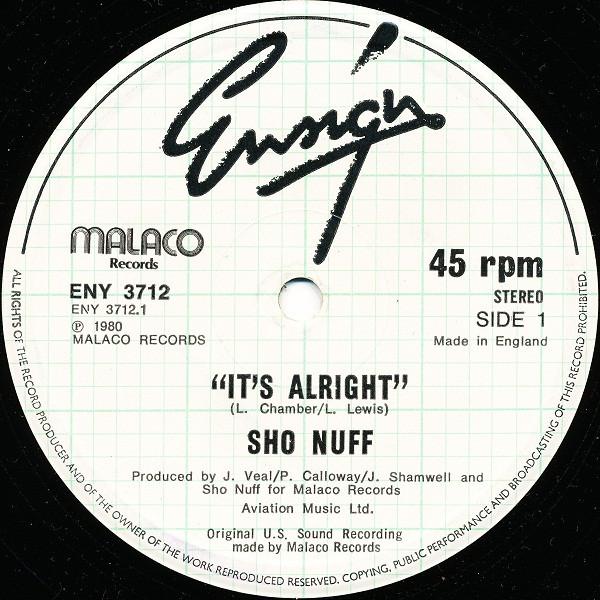 Sho Nuff - It's Alright