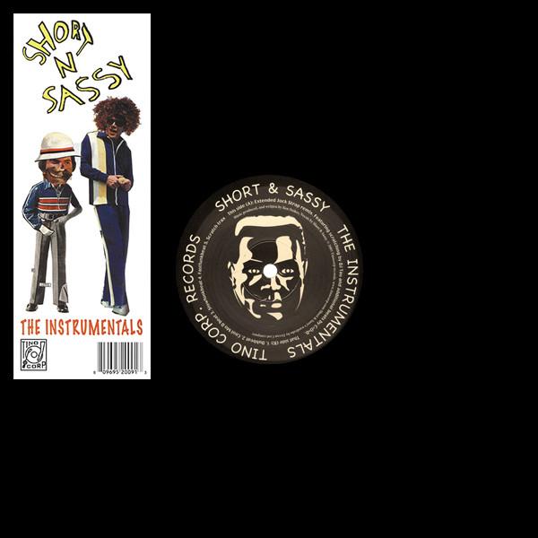 Short & Sassy - The Instrumentals