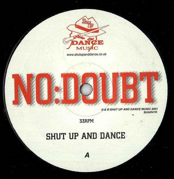 Shut Up & Dance - No:Doubt
