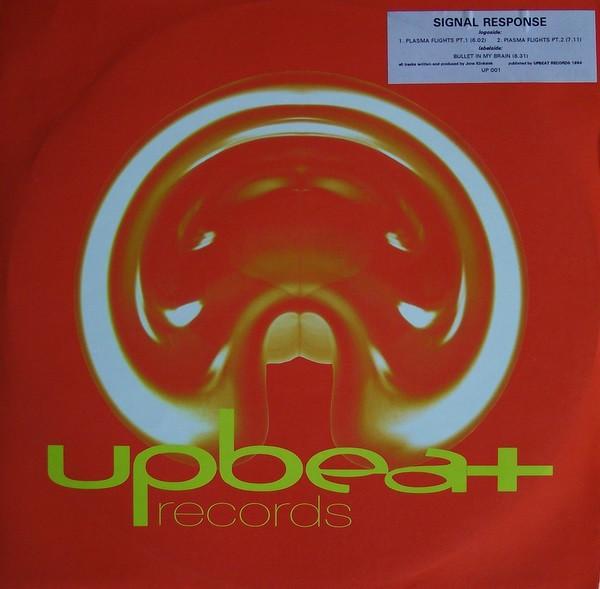 Signal Response - Plasma Flights / Bullet In My Brain