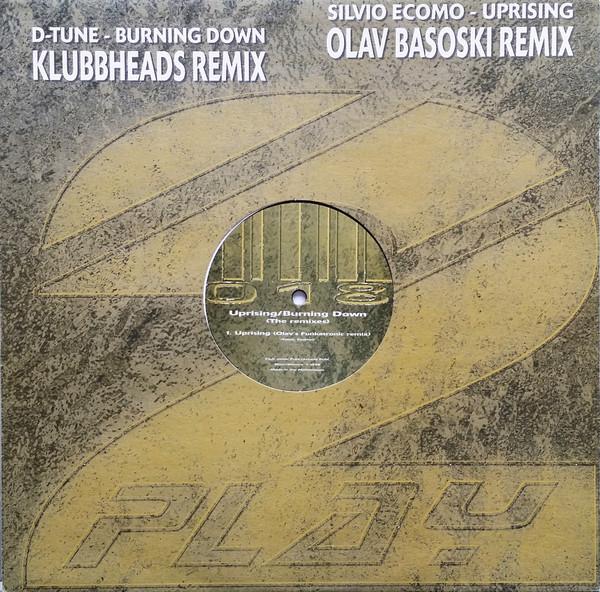 Silvio Ecomo, D-Tune  - Uprising/Burning Down (The Remixes)