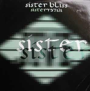 Sister Bliss - Sister Sister