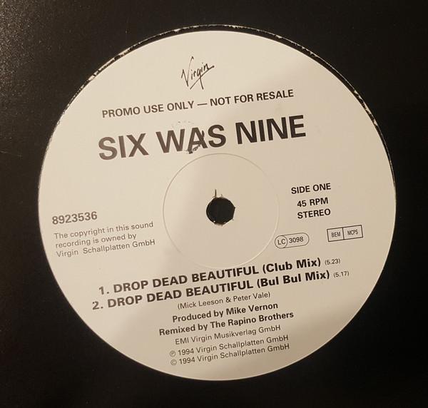 Six Was Nine - Drop Dead Beautiful