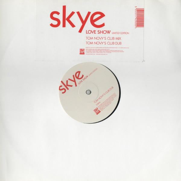 Skye (6) - Love Show
