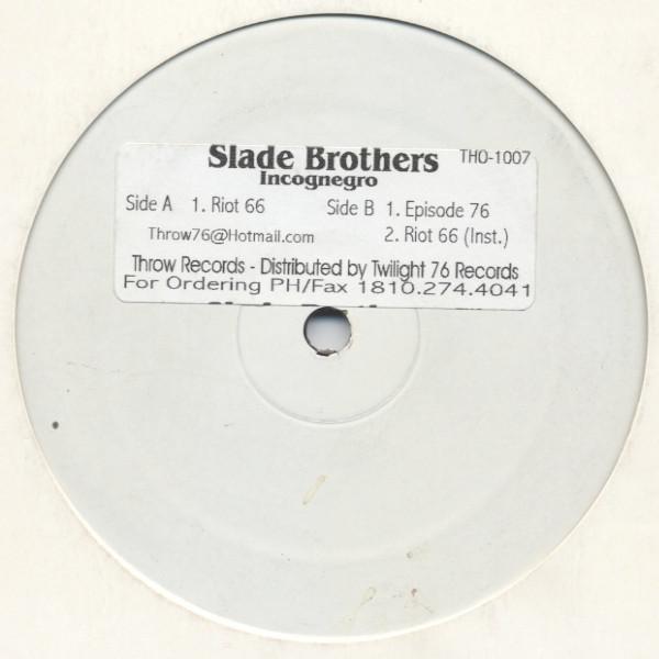 Slade Brothers - Incognegro