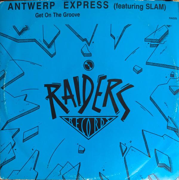 Slam (6), Antwerp Express - Get On The Groove