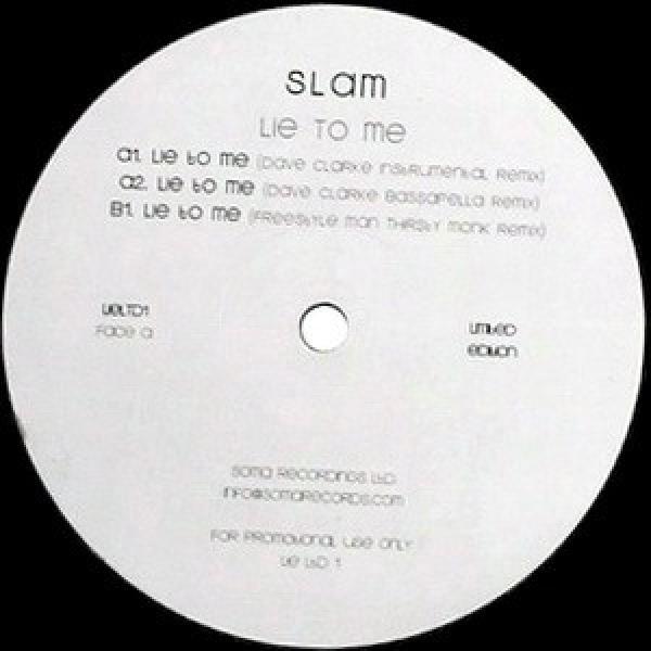 Slam - Lie To Me