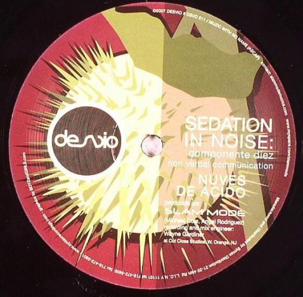 Slam Mode - Sedation In Noise: Componente Diez